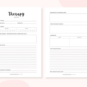 May include: A printable therapy session notes template with sections for client name, session date, mood check, session agenda, session notes, safeguarding concerns, resources and techniques used, topics for next session, homework, post session notes, and next session time and date.