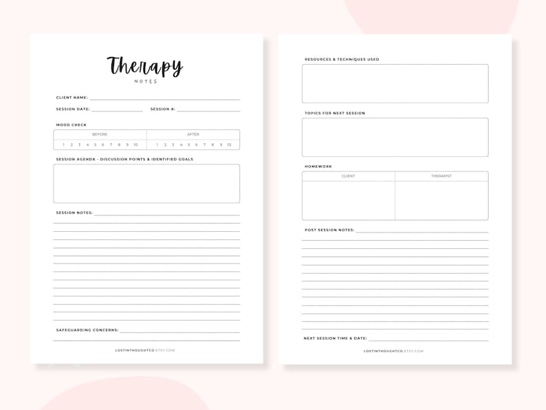 May include: A printable therapy session notes template with sections for client name, session date, mood check, session agenda, session notes, safeguarding concerns, resources and techniques used, topics for next session, homework, post session notes, and next session time and date.