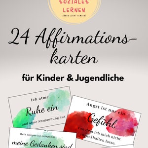 Affirmationskarten für Kinder und Jugendliche für die Beratung in der Schule - für den Unterricht in der Schule - Unterrichtsmaterial