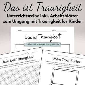 Puede incluir: Un conjunto de hojas de trabajo para niños, diseñadas para ayudarles a comprender y afrontar la tristeza. Las hojas de trabajo incluyen actividades como búsquedas de palabras y preguntas para la autorreflexión. El título "Das ist Traurigkeit" se muestra de forma destacada.