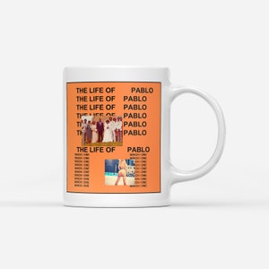 Kanye West - The Life Of Pablo  Coffee Mug