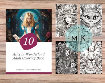 May include: A black and white adult coloring book featuring illustrations from Alice in Wonderland. The cover shows Alice holding a deck of cards. The book includes 10 pages of illustrations to color.