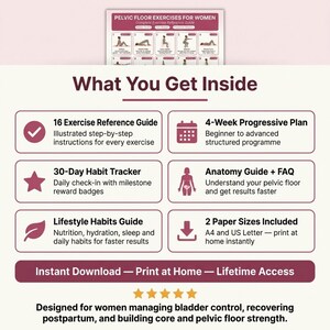 May include: A digital guide titled "Pelvic Floor Exercises for Women." The guide includes a 16-exercise reference, a 4-week progressive plan, a 30-day habit tracker, an anatomy guide, and a lifestyle habits guide. It is available for instant download.