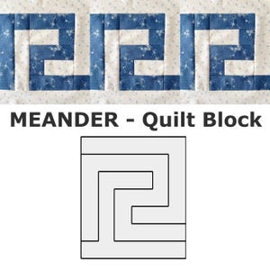 Könnte beinhalten: Ein Quiltblockmuster namens "MEANDER" mit einem geometrischen Design in Blau und Weiß. Das Muster ist ein einfaches, sich wiederholendes Design aus Quadraten und Rechtecken.