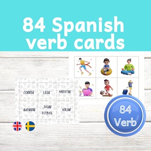 84 Spanish Verbs Flashcards, Illustrated ,  Visual cards, Montessori Materials. English and Swedish translation.