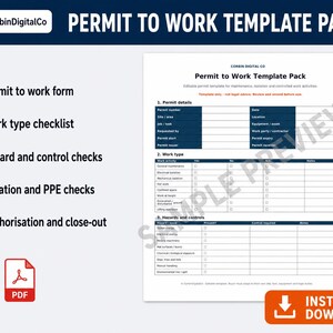 May include: A digital template pack titled "Permit to Work Template Pack" with a white background. The pack includes forms for permit details, work type checklists, hazard and control checks, and authorization. Includes DOCX and PDF file formats.