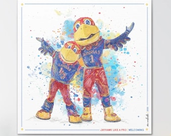 May include: Watercolor illustration of two Jayhawk mascots in blue and red uniforms, arms outstretched. The larger mascot wears the number 1, the smaller one wears 1/2. The background features colorful paint splatters and the text "JAYHAWK LIKE A PRO | WELCOMING".