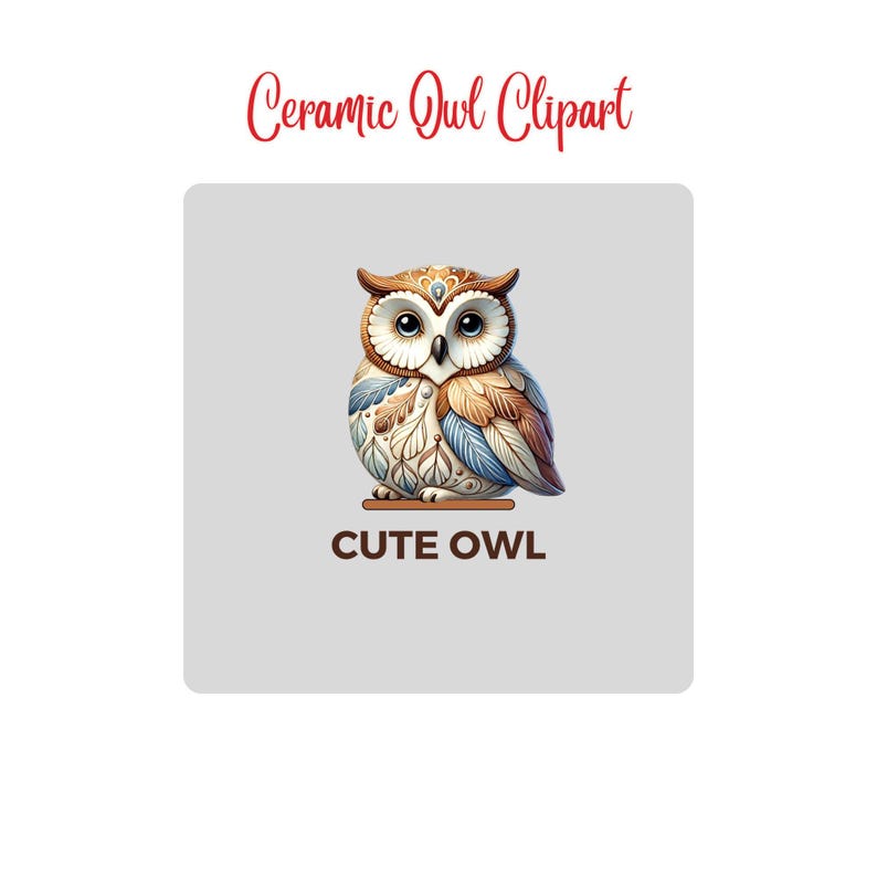 May include: A ceramic owl figurine with brown, blue, and white painted details. The owl is sitting on a small brown base and has the text "CUTE OWL" printed below it.
