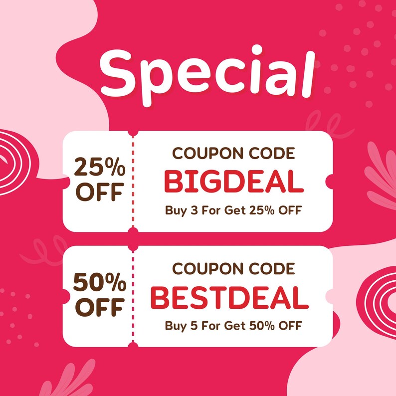 May include: Two pink and white coupon codes with a red background. The top coupon code is "BIGDEAL" and offers 25% off when you buy 3 items. The bottom coupon code is "BESTDEAL" and offers 50% off when you buy 5 items.