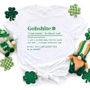 Irish Present Funny Gift St Patrick Day Clothing Irish Slang Graphic Tee Funny Accent Irish Design Cotton Shirt Funny Message Tee