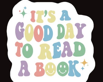 Pegatina "Es un buen día para leer un libro"