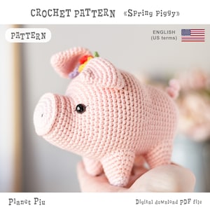 Crochet pig PATTERN, amigurumi piggy toy PDF tutorial, crochet stuffed piglet farm animal DIGITAL instant download pattern for baby image 1