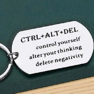 Control yourself Alter your thinking Delete negativity motivational stainless-steel keychain gift for coworkers