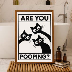 Funny Cat Bathroom Poster – “Are You Pooping?” | Black Cat Wall Art | A4  A3 Print for Toilet Humor Decor