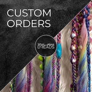 Custom Synthetic Dreadlocks (Dreads), Textured Boho Braids, Dolly Locks, Combable Extension, Ponytails, Hair Accesoories