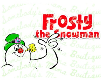 May include: Frosty the Snowman cartoon character with a green hat, red cheeks, and a yellow pipe. He is pointing to the text "Frosty the Snowman" in red letters.