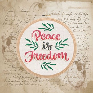 Peace is freedom Cross stitch pattern embroidery