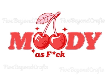 Groovy  Png Moody AF, Tshirt Design, Digital Download, PNG File, Cherry, Cherries