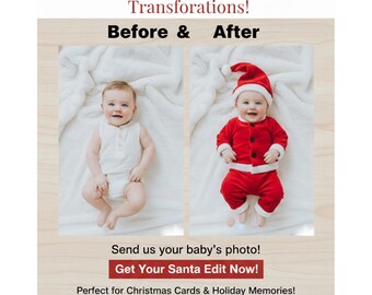 Op de afbeelding: Advertentie toont een baby voor en na een kerstman-transformatie. De baby draagt een witte outfit in de "voor" foto en een rood kerstmanpak in de "na" foto. Tekst bevat "Magical Baby Santa Transformations!" en "Get Your Santa Edit Now!"