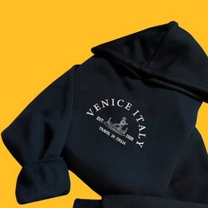 Venice Italy Unisex Embroidered Oversize Hoodie - Travel in Italia Sweatshirt, Embroidered Hoodie for Explorers