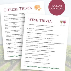 May include: Two printable trivia sheets, one for cheese and one for wine, with multiple-choice questions. The cheese trivia sheet has a cheese graphic, and the wine trivia sheet has wine glass graphics. The words "Cheese Trivia" and "Wine Trivia" are at the top.