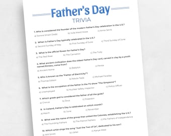 May include: A Father's Day trivia quiz with ten multiple choice questions. The questions cover topics such as the history of Father's Day, the official flower, and famous fathers.