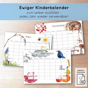 Könnte beinhalten: Ein Satz druckbarer ewiger Kalender mit Aquarellillustrationen. Die Kalender sind mit den Monaten März, September und November beschriftet. Der Text oben lautet "Ewiger Kinderkalender zum selber ausfüllen - jedes Jahr wieder verwendbar!"