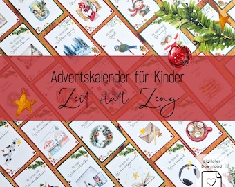 Adventskalender Kinder Zeit statt Zeug PDF / Familie Geschenk für mehr Achtsamkeit & gemeinsame Advent Zeit / Weihnachtskalender Waldorf