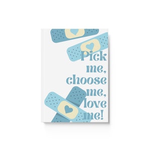 Grey&#39;s Anatomy Inspired A5 Hardcover Notebook - &#39;Pick Me, Choose Me, Love Me!&#39; Quote in Blue