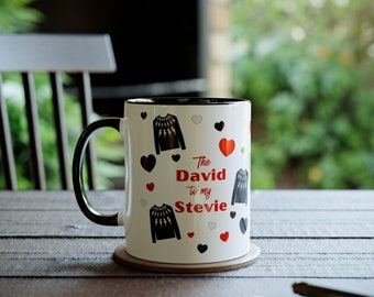 SCHITT'S CREEK bff COFFEE mug - The David to My Stevie. Best Friends Matching Two-Tone Coffee Mug 11oz