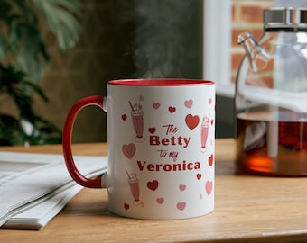 RIVERDALE BFF COFFEE mug - Betty to my Veronica. Best Friends Matching Two-Tone Coffee Mug 11oz