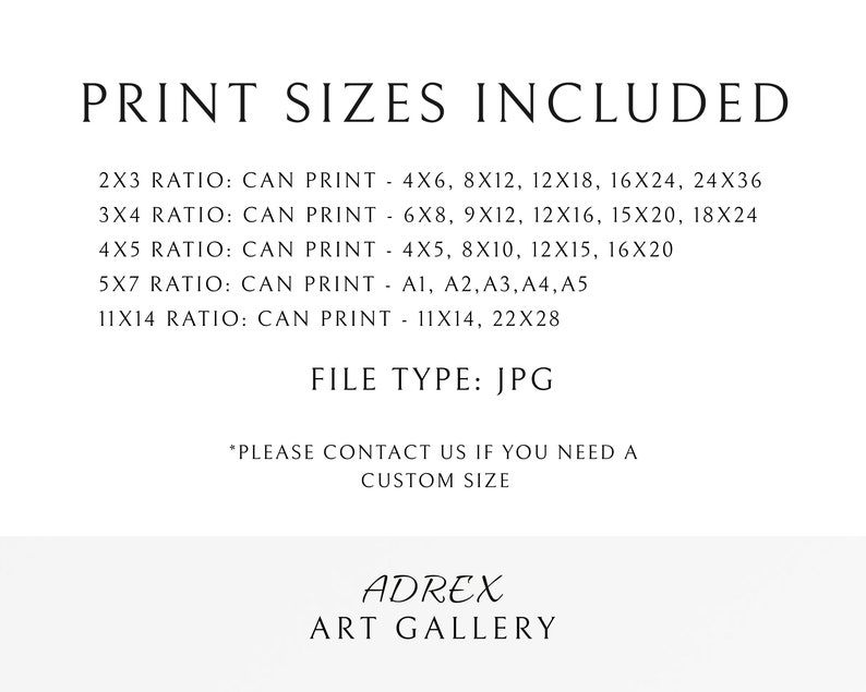 Print sizes included:
2x3 ratio
3x4 ratio
4x5 ratio
5x7 ratio
11x14 ratio

File type: JPG