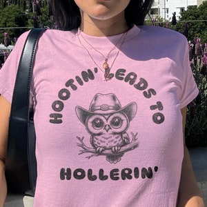 Cute Owl Cowboy Graphic Tee, Funny Western Style T-Shirt, Hootin&#39; Leads To Hollerin&#39; Shirt, Unique Animal Print Top, Trendy Baby Tee