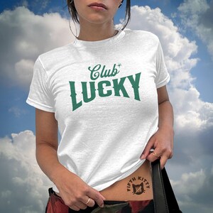 90s Baby Tee, Good Luck Club, St. Patricks Day Shirt, good luck club, womens 90s tee, y2k fashion, lucky tee, girlfriend gift, best friend tee, vintage style, retro baby tee, 90s baby tee, st patricks tee