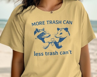Camiseta con estampado de mapache: Más basura, menos basura - Camiseta unisex Comfort Colors