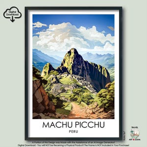 Machu Picchu Travel Print Gift Peru Wall Art Gallery Hanging Home Décor Peru Digital Download Artwork Poster Machu Picchu Art Lovers Gift