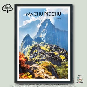 Machu Picchu Travel Print Gift Peru Wall Art Gallery Hanging Home Décor Machu Picchu Art Lovers Gift Peru Digital Download Artwork Poster