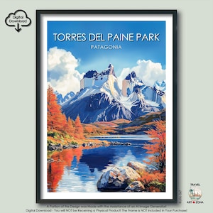 Torres del Paine National Park Travel Print Gift Torres del Paine Art Lovers Gift Patagonia Digital Download Poster Chile Wall Art Décor
