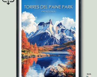Torres del Paine National Park Travel Prints Gift Patagonia Home Decor Digital Download Poster