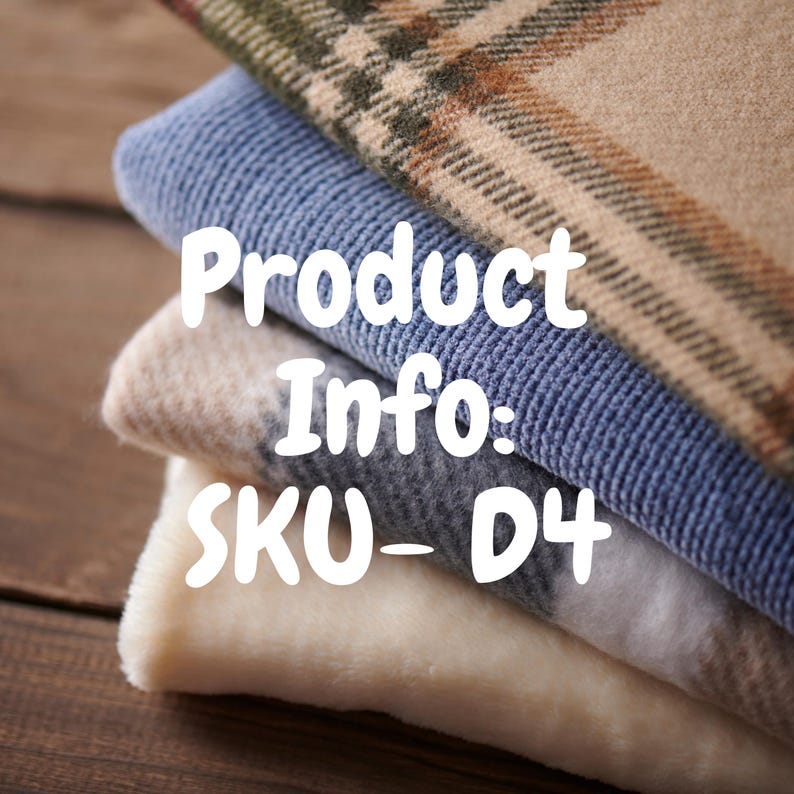 May include: A stack of folded blankets in various colours, including blue, beige, and cream, with a plaid pattern on the top blanket. The image includes the text "Product Info: SKU_D4".