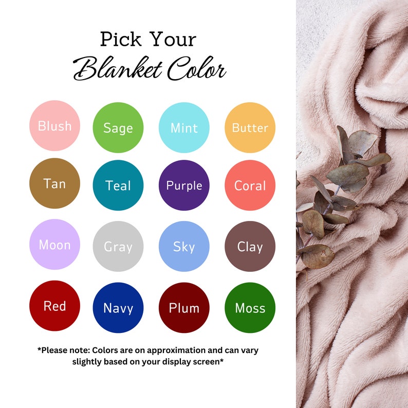 May include: Image showing blanket colour options. The text reads "Pick Your Blanket Colour". Sixteen circular colour swatches are displayed, including Blush, Sage, Mint, Butter, Tan, Teal, Purple, Coral, Moon, Gray, Sky, Clay, Red, Navy, Plum, and Moss.
