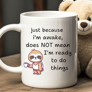 I&#39;m awake not doing things, Funny mug, Sarcastic Mugs, Novelty Mugs, Birthday Gift, Coworker gift, Office coffee mug, Christmas Gift,