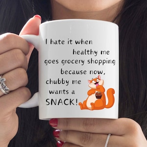 chubby me needs a snack, Funny Mugs, Sarcastic Mugs, Novelty Mugs, Birthday Gift, Coworker gift, Christmas gift, unique mugs, Gift for Mom