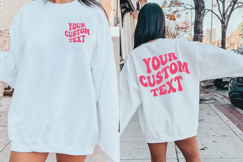Custom Sweatshirt, Personalized Text Shirt, Custom Wavy Text Sweatshirt, Custom Birthday Gift, Retro Sweatshirt, Custom Quote, Custom Shirt image 1