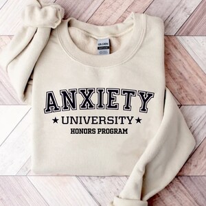 Anxiety University Sweatshirt, Mental Health, Oversized Hoodie bild 1