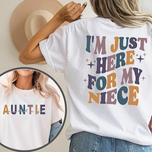 Aunt Sweatshirt, Funny Niece Gift, Auntie T-Shirt