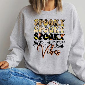 Spooky Vibes Sweatshirt, Spooky Vibes Shirt, Spooky Season Outfit, Spooky Sweater, Halloween Season Shirt, Halloween Gift