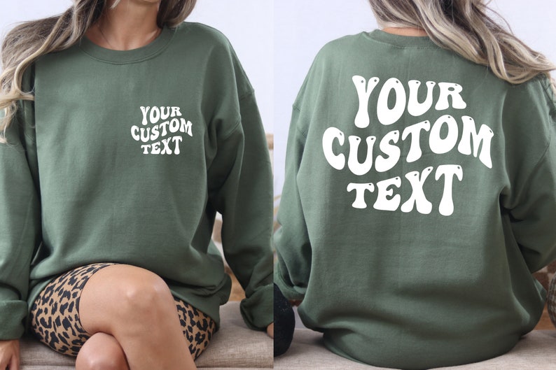 Custom Sweatshirt, Personalized Text Shirt, Custom Wavy Text Sweatshirt, Custom Birthday Gift, Retro Sweatshirt, Custom Quote, Custom Shirt image 3