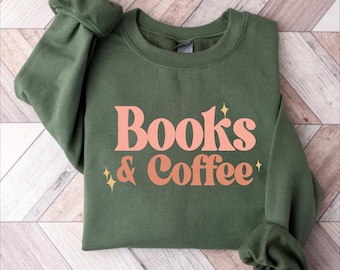 Books And Coffee Shirt, Book Lovers Shirt, Coffee Lovers Shirt, Gift For Coffee And Book Lover, Book Nerd Shirt, Gift For Bookworms