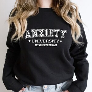 Anxiety University Sweatshirt, Mental Health, Oversized Hoodie bild 2
